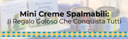 Mini Creme Spalmabili: Il Regalo Goloso Che Conquista Tutti